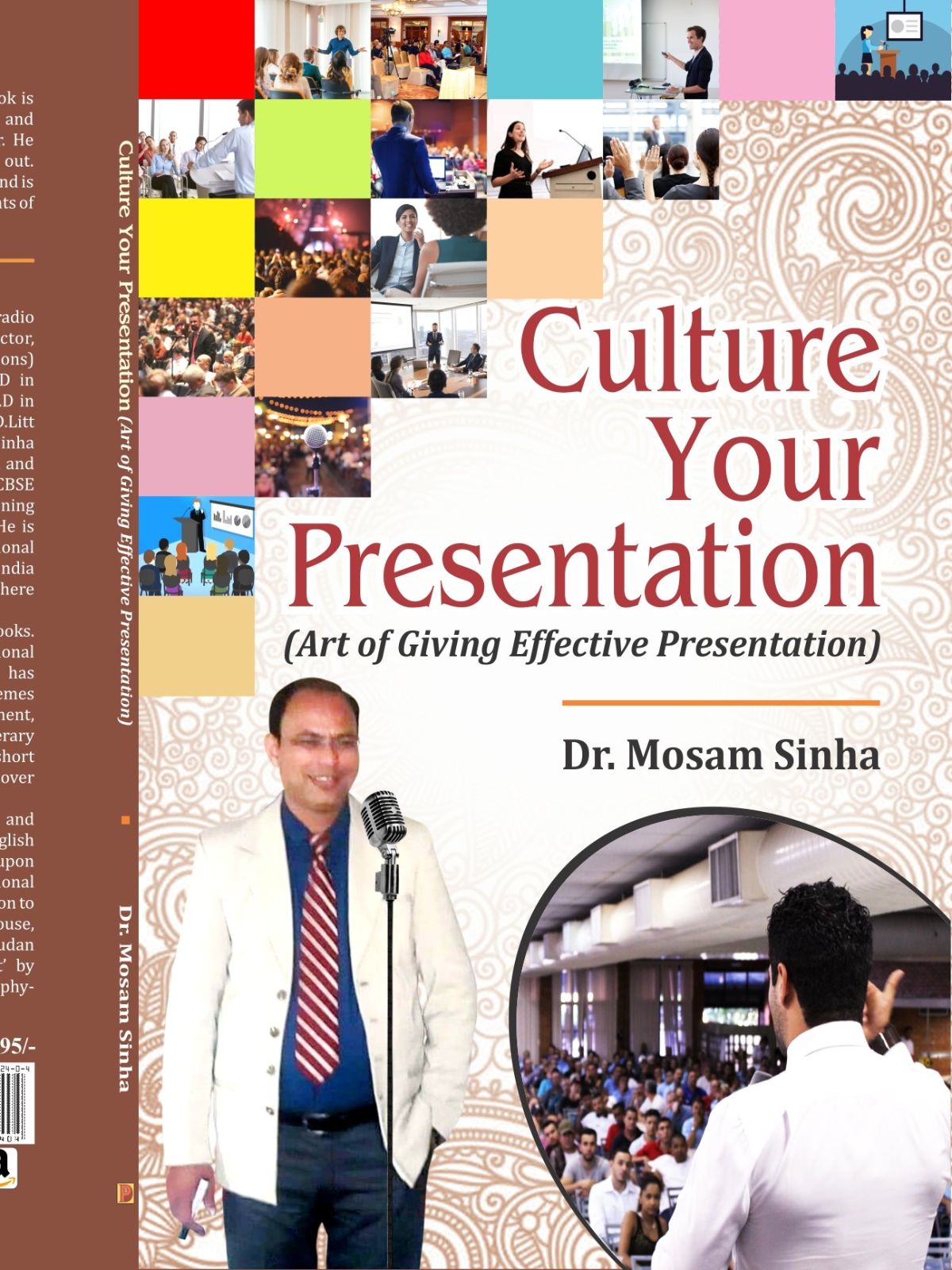 Culture Your Presentation : Art of Giving Effective Presentation